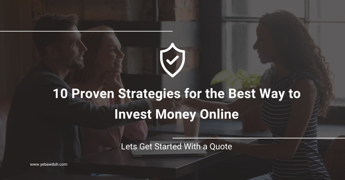 10 Proven Strategies for the Best Way to Invest Money Online